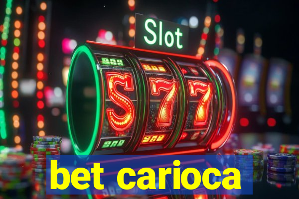 bet carioca